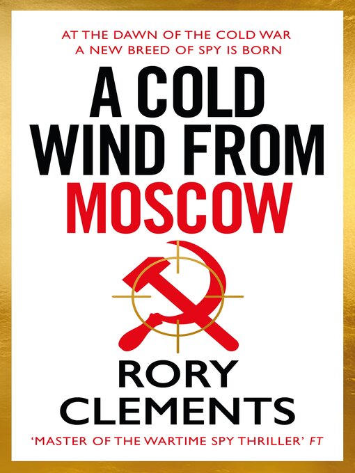 Title details for A Cold Wind From Moscow by Rory Clements - Wait list